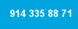 914 335 88 71